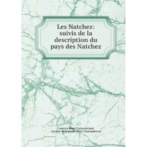  Les Natchez: suivis de la description du pays des Natchez 