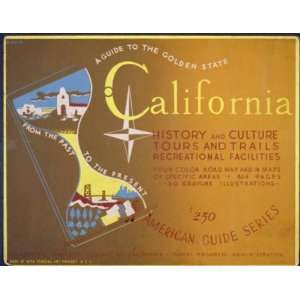  WPA Poster A guide to the golden state from the past to 