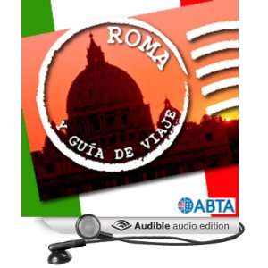  Roma [Rome]: Esto es la Guía Oficial de Holiday FM de Roma 