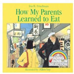 HOW MY PARENTS LEARNED TO EAT BOOK Toys & Games
