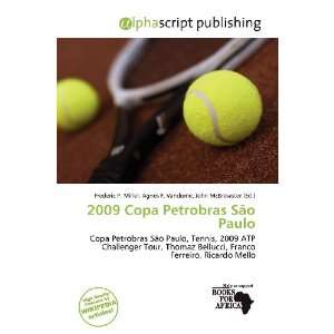  2009 Copa Petrobras São Paulo (9786135869637): Frederic P 