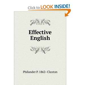    Effective English, junior Philander Priestley CLaxton Books