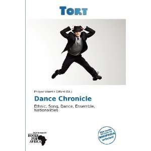  Dance Chronicle (9786136276953) Philippe Valentin Giffard Books