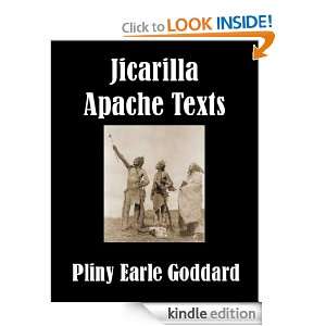 Jicarilla Apache Texts Pliny Earle Goddard  Kindle Store