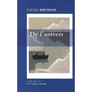  De lunivers Xavier Deutsch Books