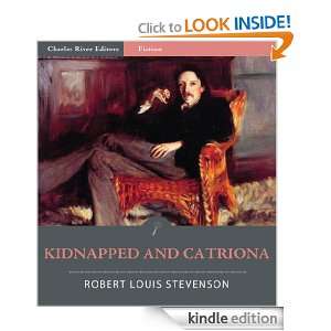 Kidnapped and Catriona (Illustrated) Robert Louis Stevenson, Charles 