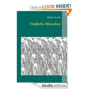 Fünfzehn Menschen (German Edition) Stefan Frank  Kindle 