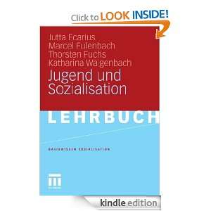 Jugend und Sozialisation (Basiswissen Sozialisation): Jutta Ecarius 