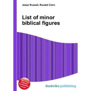  List of minor biblical figures Ronald Cohn Jesse Russell Books