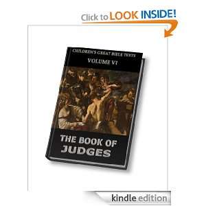 The Book Of Judges (Childrens Great Bible Texts) James Hastings 