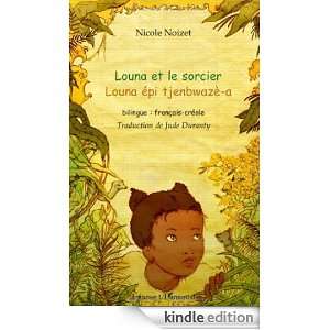  Louna et le sorcier  Bilingue français créole eBook 