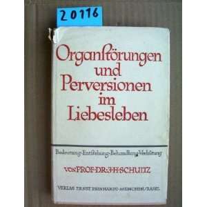   Werk gro?er Ärzte J[ohannes] H[einrich] (1884 1970) Schultz Books