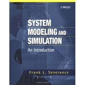   and Simulation An Introduction [Hardcover] Frank L. Severance Books