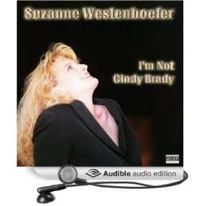  Im Not Cindy Brady (Audible Audio Edition) Suzanne 