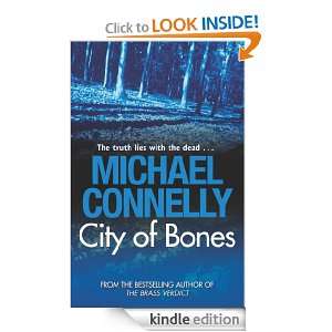 City Of Bones Michael Connelly  Kindle Store