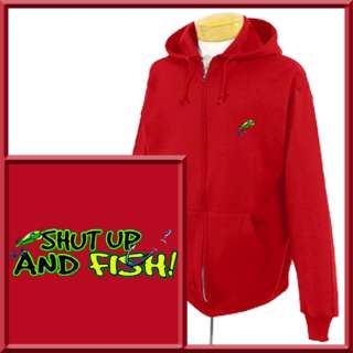 Shut Up And Fish Funny Fishing SWEATSHIRT S XL,2X,3X,4X  