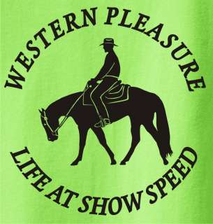 Western Pleasure Horse Rider T Shirt   Pick Your Color  