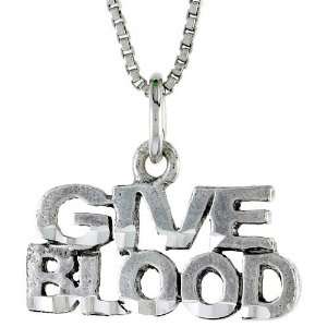  Sterling Silver GIVE BLOOD Talking Pendant Jewelry