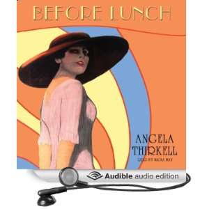   Lunch (Audible Audio Edition) Angela Thirkell, Nadia May Books