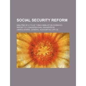  Social Security reform analysis of a trust fund 
