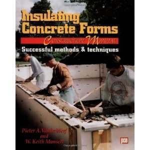  Insulating Concrete Forms Construction Manual 1st Edition 