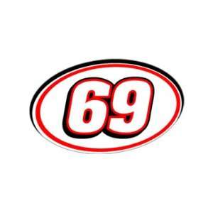   : 69 Number   Jersey Nascar Racing Window Bumper Sticker: Automotive