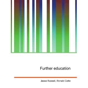 Further education Ronald Cohn Jesse Russell  Books