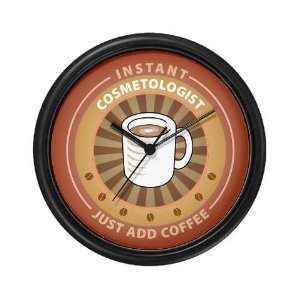  Instant Cosmetologist Funny Wall Clock by  