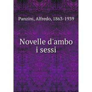  Novelle dambo i sessi Alfredo, 1863 1939 Panzini Books