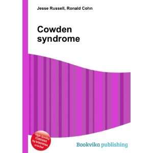  Cowden syndrome Ronald Cohn Jesse Russell Books