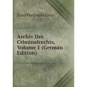  Archiv Des Criminalrechts, Volume 1 (German Edition 