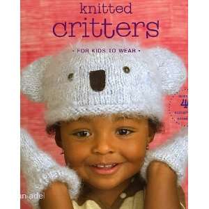  Knitted Critters for Kids to Wear 