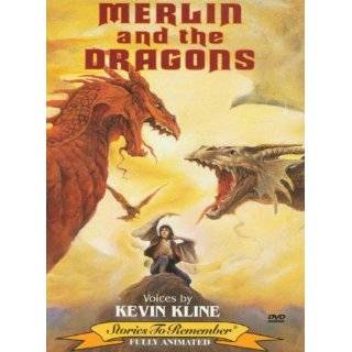 Merlin and the Dragons ~ Kevin Kline ( DVD   Jan. 28, 2003)