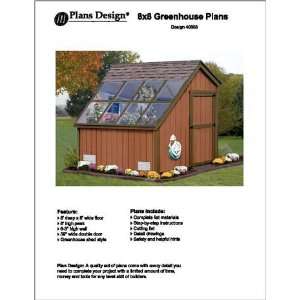  8 X 8 Garden Greenhouse Project Plans  Design #40808 