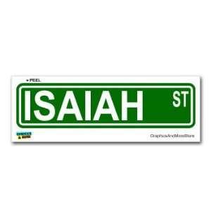  Isaiah Street Road Sign   8.25 X 2.0 Size   Name Window 