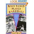When Women Played Hardball by Susan E. Johnson ( Paperback   Mar 