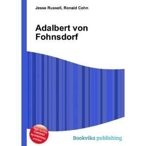  Adalbert von Fohnsdorf Ronald Cohn Jesse Russell Books