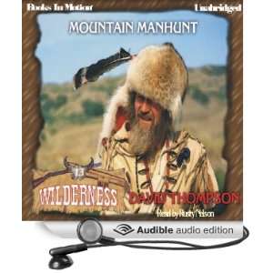   Wilderness Series, book 13 (Audible Audio Edition): David Thompson
