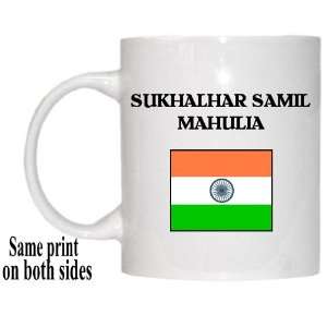  India   SUKHALHAR SAMIL MAHULIA Mug 