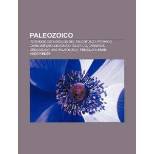   Era Paleozoica, Pensilvaniense (Spanish Edition) (9781231426586