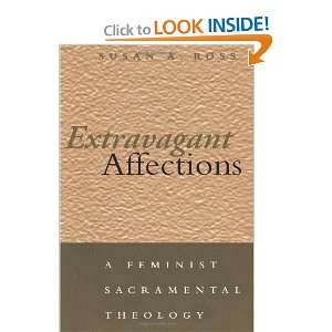   Feminist Sacramental Theology [Paperback] Susan Ross Books