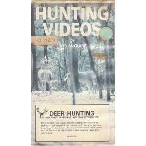 Hunting Videos by Bob McGuire Deer Hunting Advanced Whitetail Hunting 