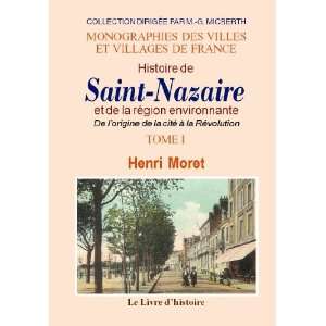   et la région environnante t.1 (9782758601500) Henri Moret Books