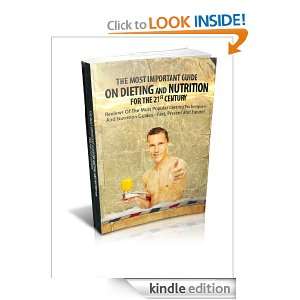 21st Century Diet A Helpful Guide on Dieting and Nutrition John 