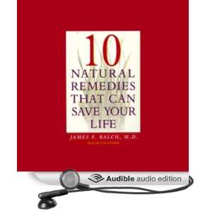   that Can Save Your Life (Audible Audio Edition) James F. Balch Books