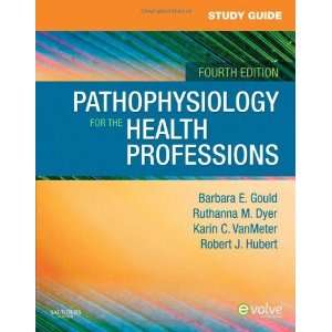   the Health Professions, 4e [Paperback] Barbara E. Gould MEd Books