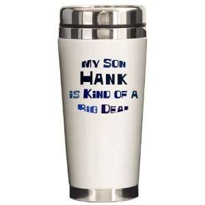  My Son Hank Family Ceramic Travel Mug by  
