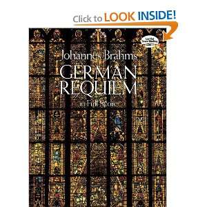  German Requiem in Full Score [Paperback] Johannes Brahms Books