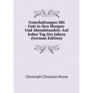   Jahres (German Edition) Christoph Christian Sturm  Books