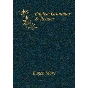  English Grammar & Reader Eugen Mory Books